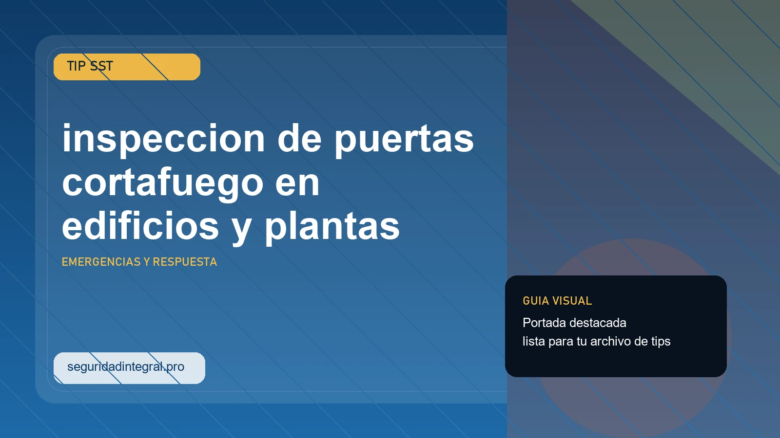 Tip de inspeccion de puertas cortafuego en edificios y plantas