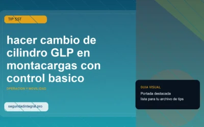 Tip para hacer cambio de cilindro GLP en montacargas con control basico