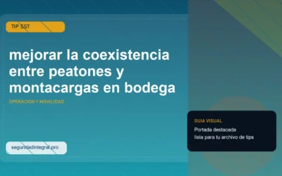 Tip para mejorar la coexistencia entre peatones y montacargas en bodega