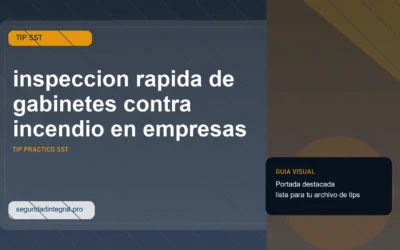 Tip de inspeccion rapida de gabinetes contra incendio en empresas