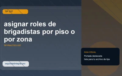 Tip para asignar roles de brigadistas por piso o por zona